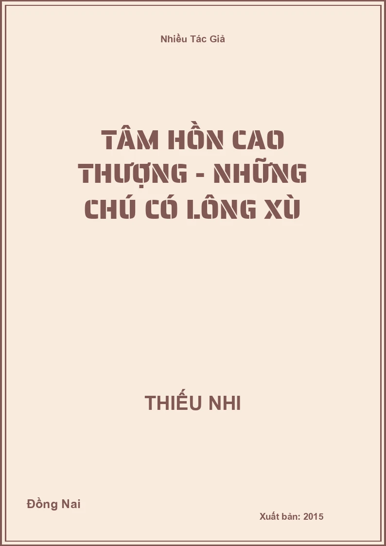 Tâm hồn cao thượng - Những chú có lông xù