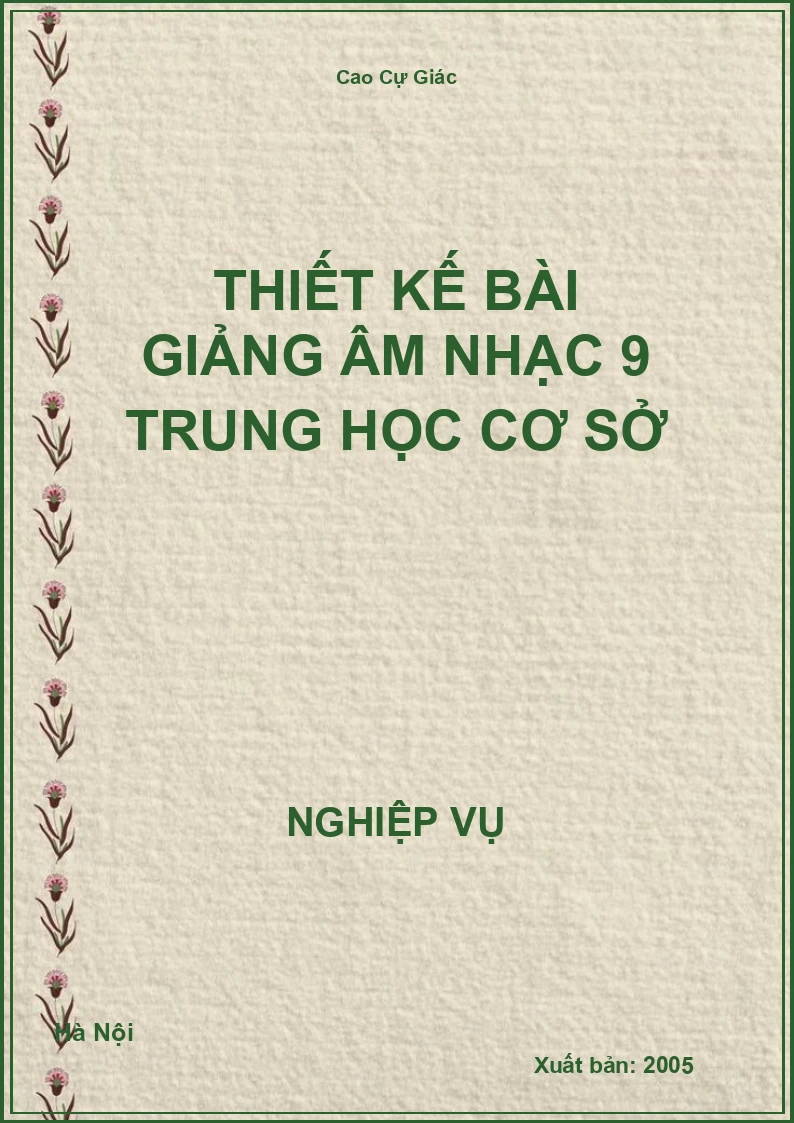 Thiết Kế Bài Giảng Âm Nhạc 9 Trung Học Cơ Sở