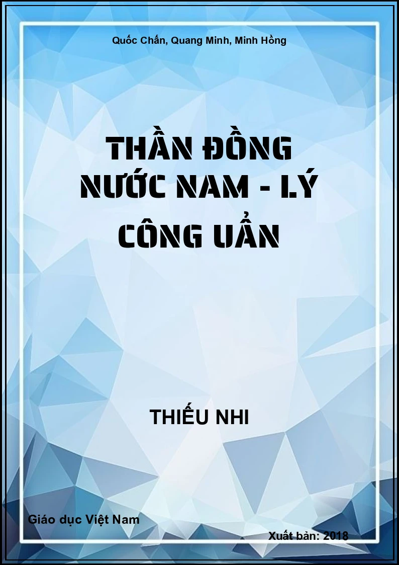 Thần đồng nước Nam - Lý Công Uẩn