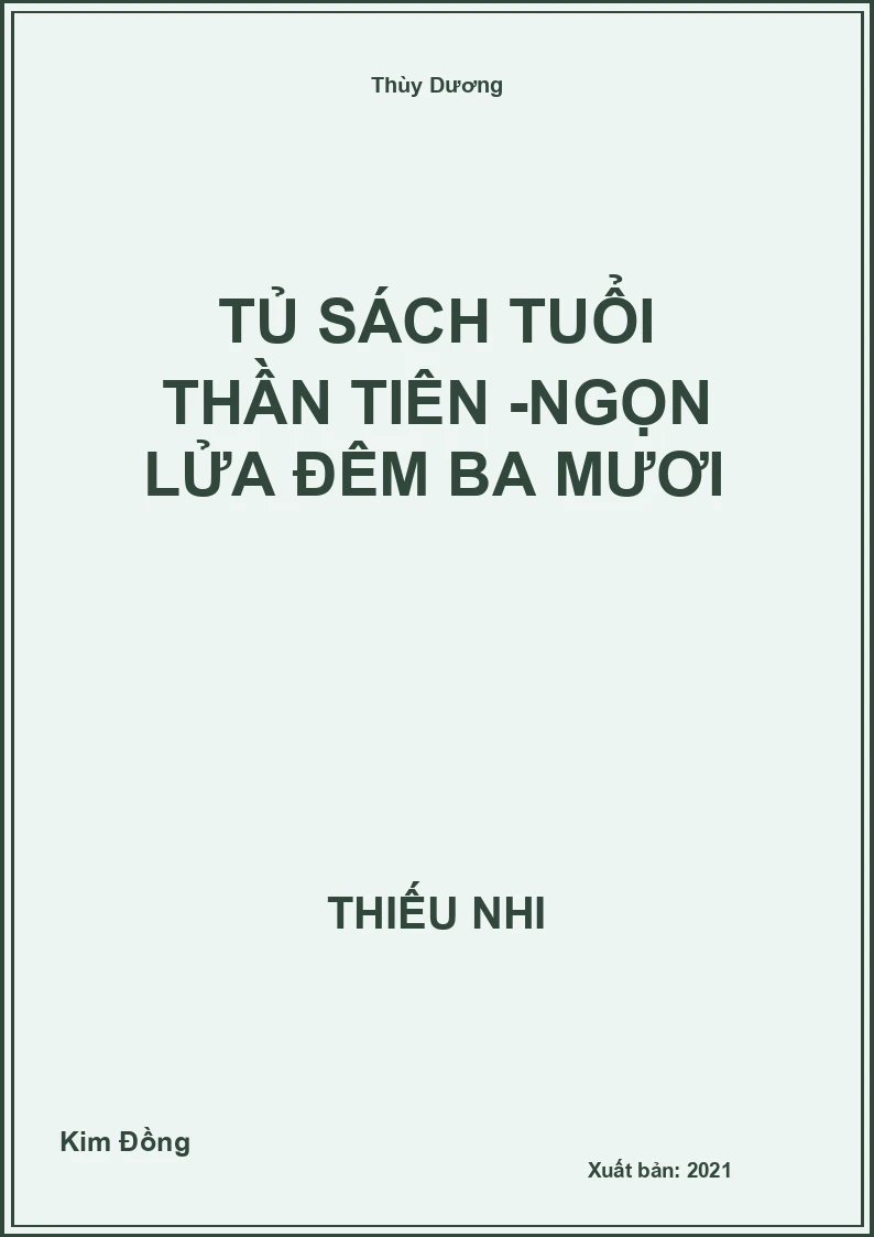 Tủ sách tuổi thần tiên -Ngọn lửa đêm ba mươi