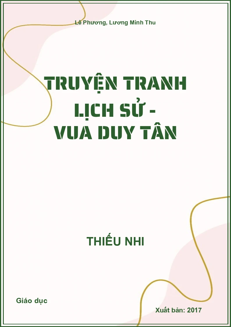 Truyện Tranh Lịch Sử - Vua Duy Tân