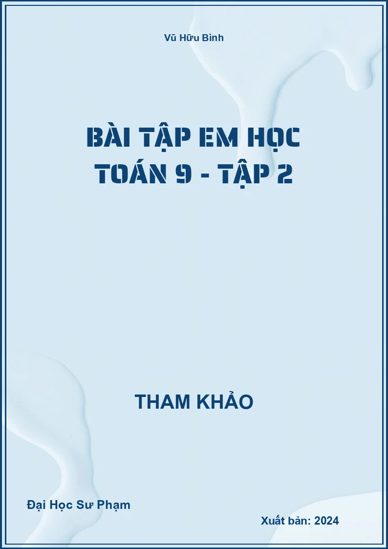 Bài tập em học Toán 9 - Tập 2