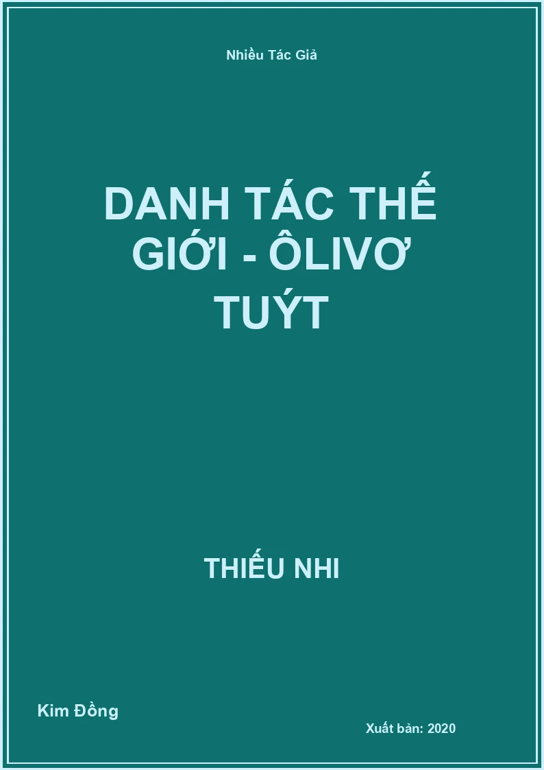 Danh tác thế giới - Ôlivơ Tuýt