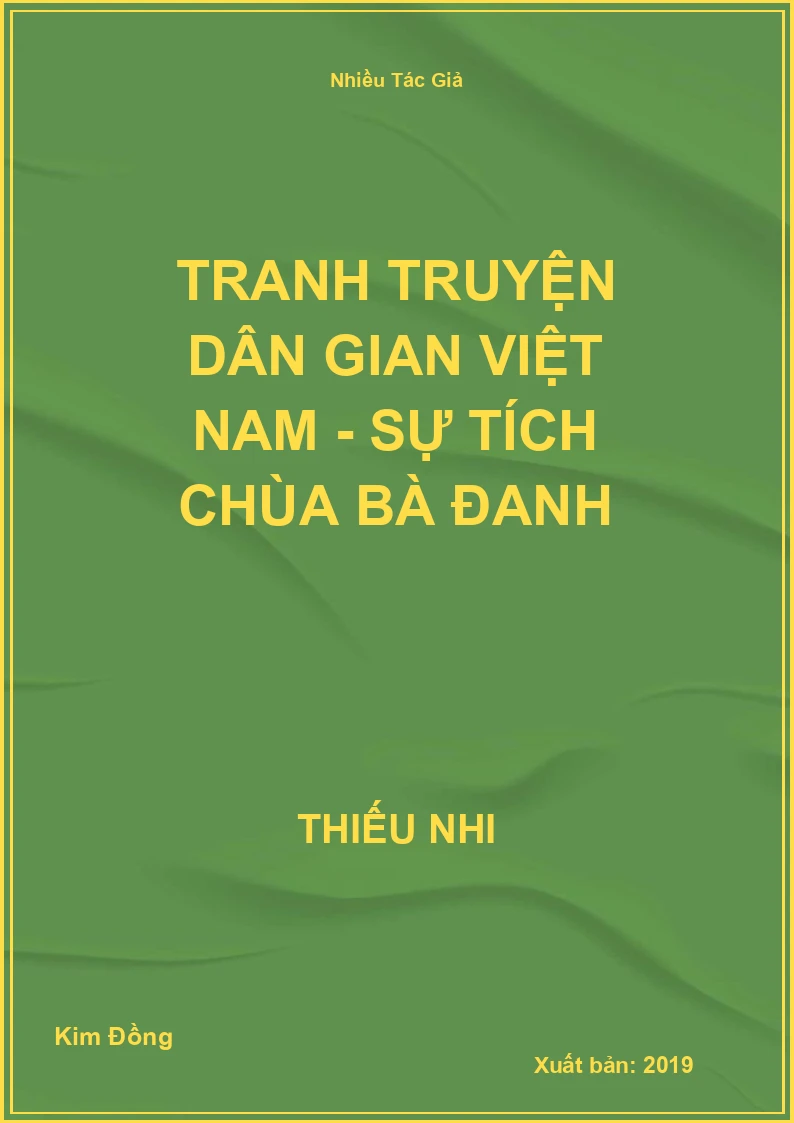Tranh truyện dân gian Việt Nam - Sự tích chùa Bà Đanh