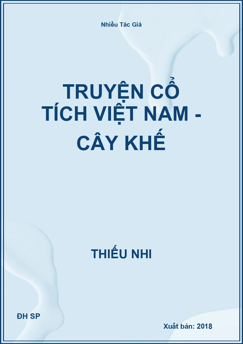 Truyện cổ tích Việt Nam - Cây khế