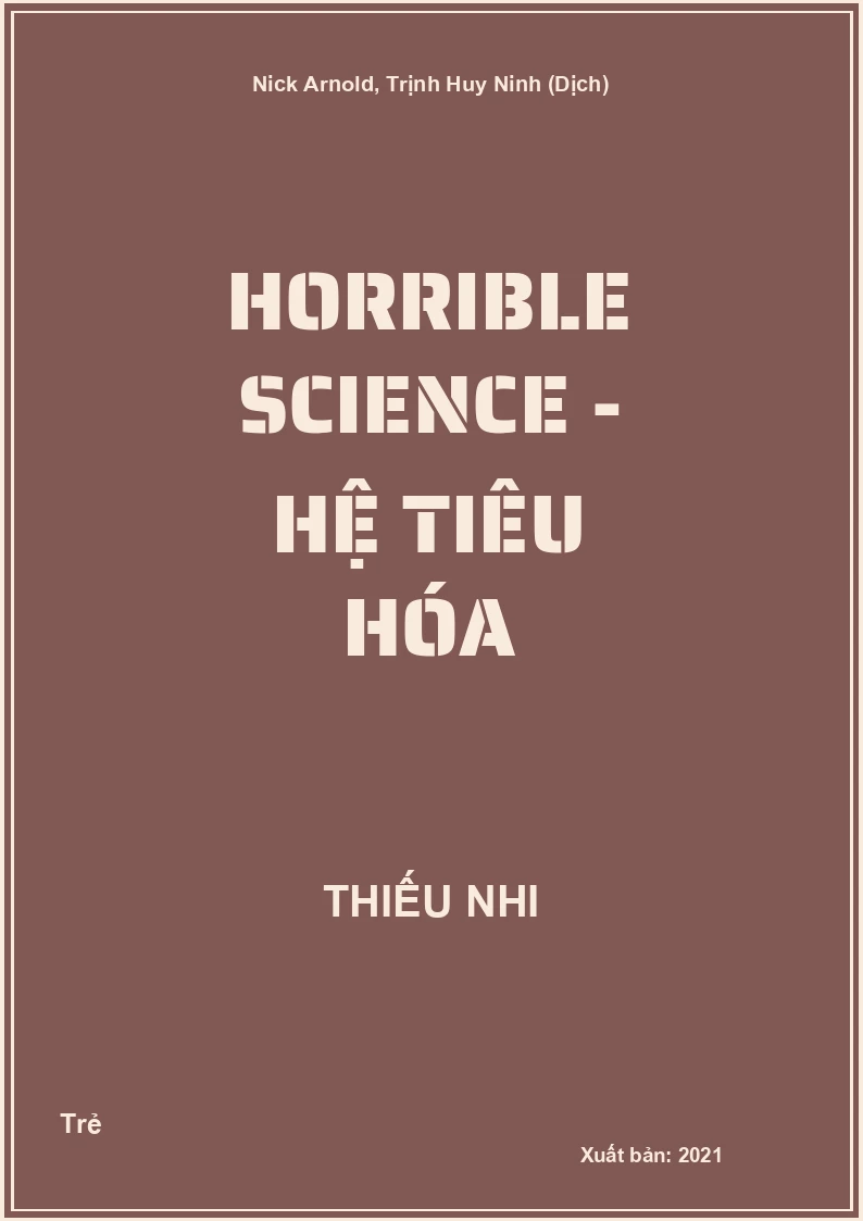 Horrible Science - Hệ tiêu hóa