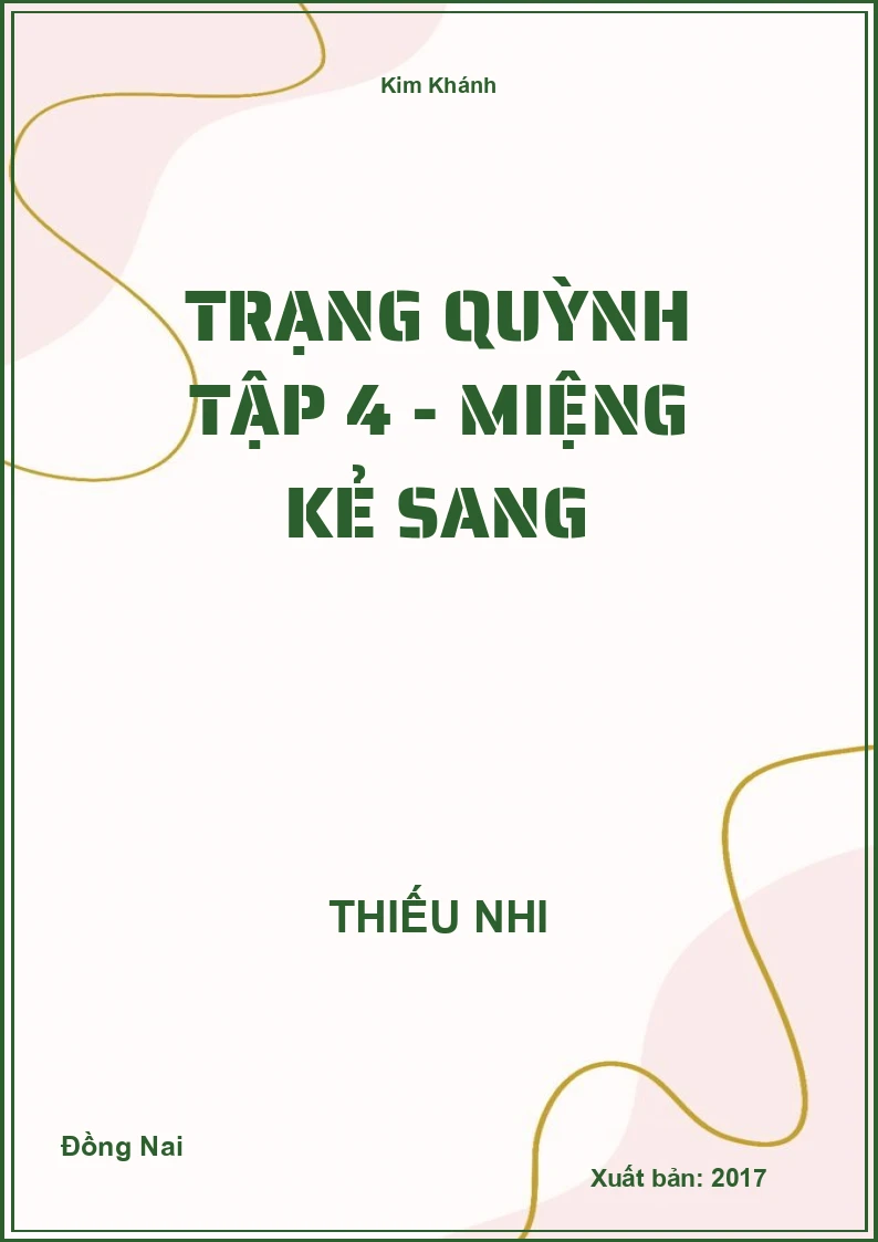 Trạng Quỳnh tập 4 - Miệng kẻ sang