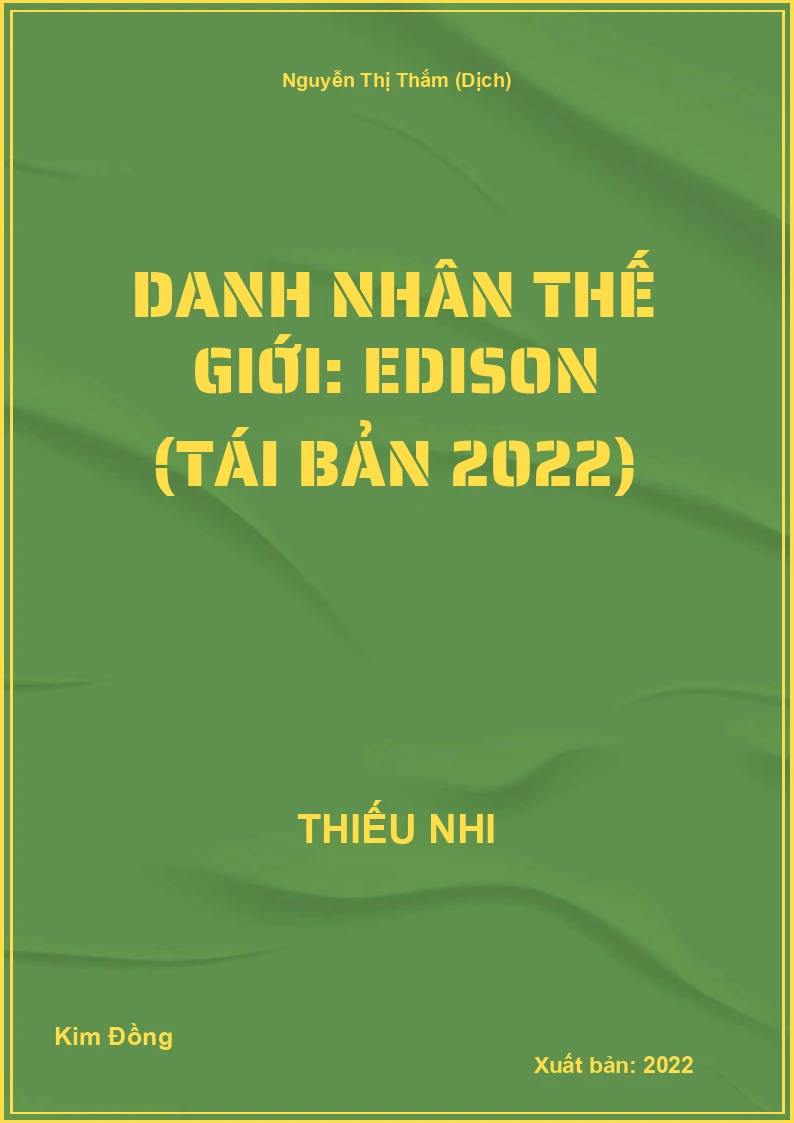 Danh nhân thế giới: Edison (tái bản 2022)