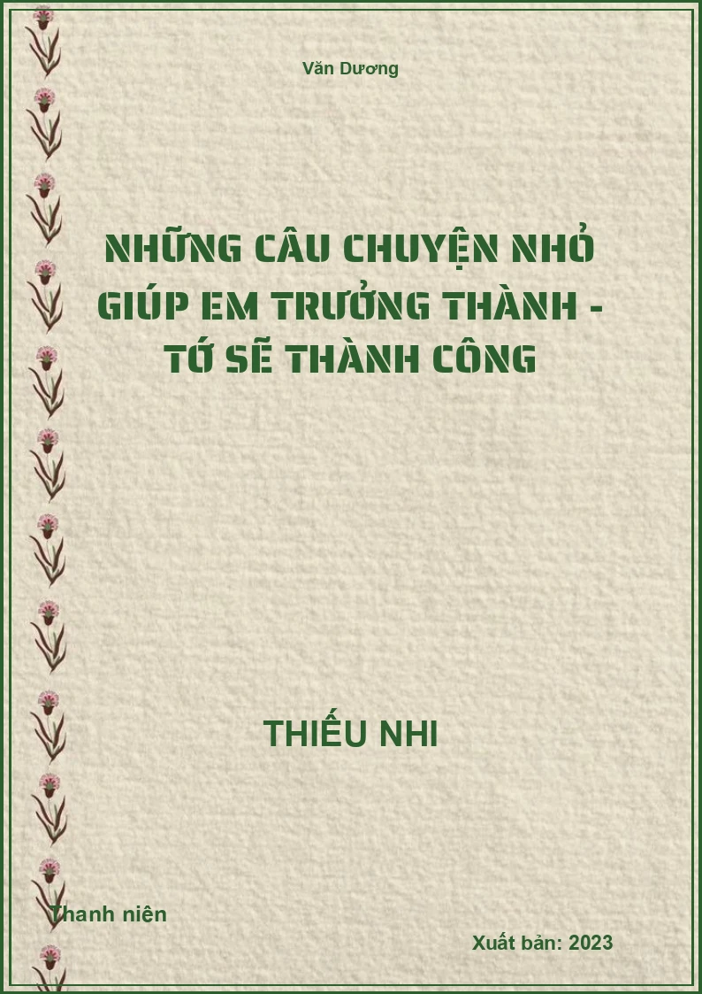 Những câu chuyện nhỏ giúp em trưởng thành - Tớ sẽ thành công