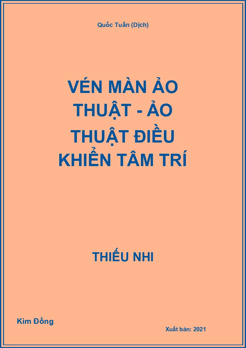 Vén màn ảo thuật - Ảo thuật điều khiển tâm trí