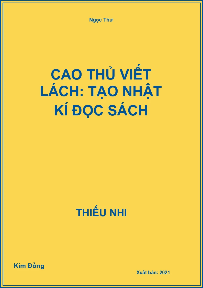 Cao thủ viết lách: Tạo nhật kí đọc sách