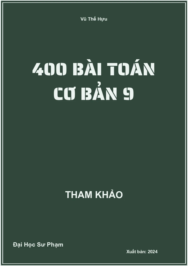 400 bài Toán cơ bản 9