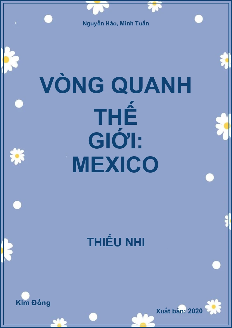 Vòng Quanh Thế Giới: Mexico