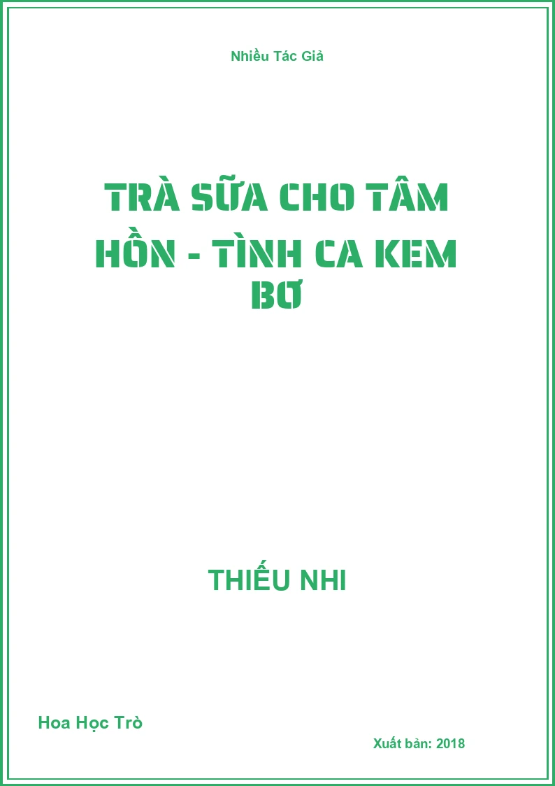 Trà sữa cho tâm hồn - Tình ca kem bơ