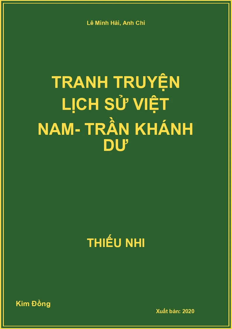 Tranh Truyện Lịch Sử Việt Nam- Trần Khánh Dư