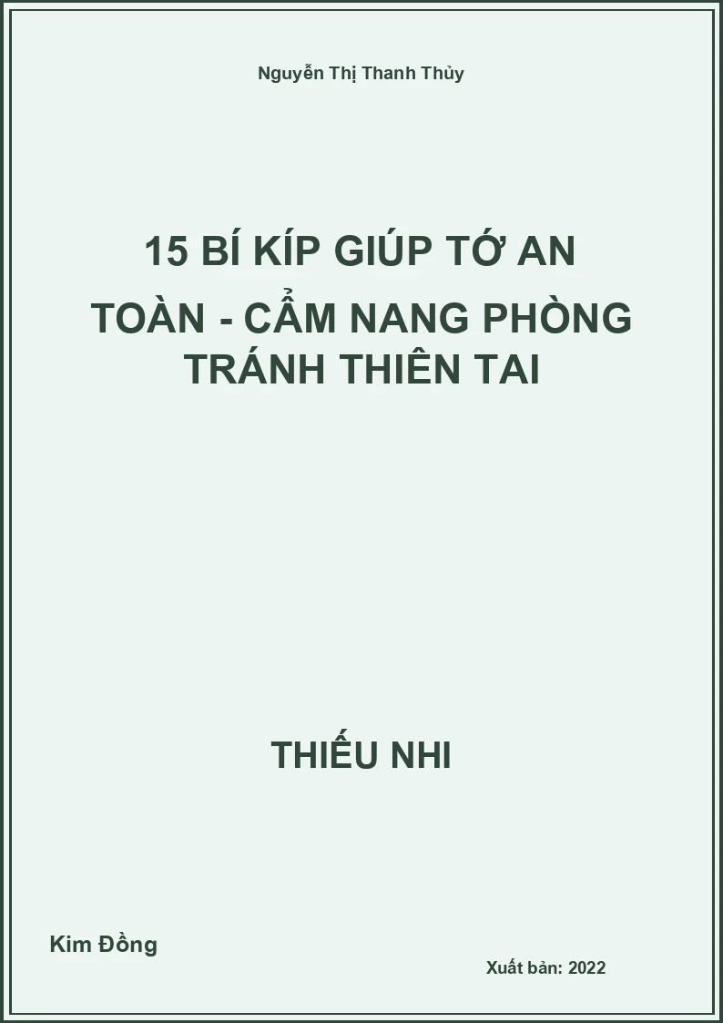 15 bí kíp giúp tớ an toàn - Cẩm nang phòng tránh thiên tai