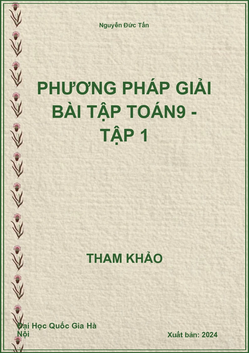 Phương pháp giải bài tập Toán9 - Tập 1
