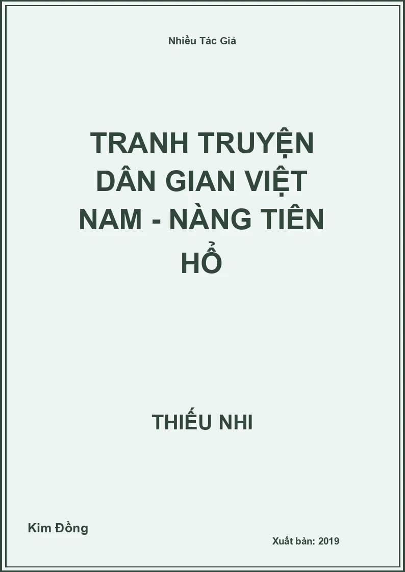 Tranh truyện dân gian Việt Nam - Nàng tiên hổ