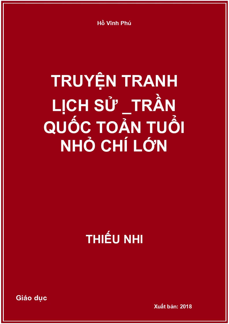 Truyện Tranh Lịch Sử _Trần Quốc Toản tuổi nhỏ chí lớn
