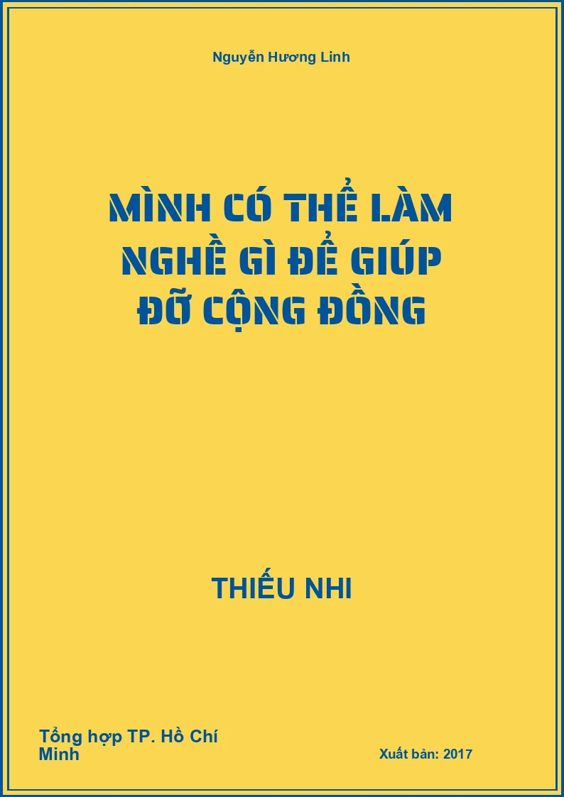 Mình có thể làm nghề gì để giúp đỡ cộng đồng