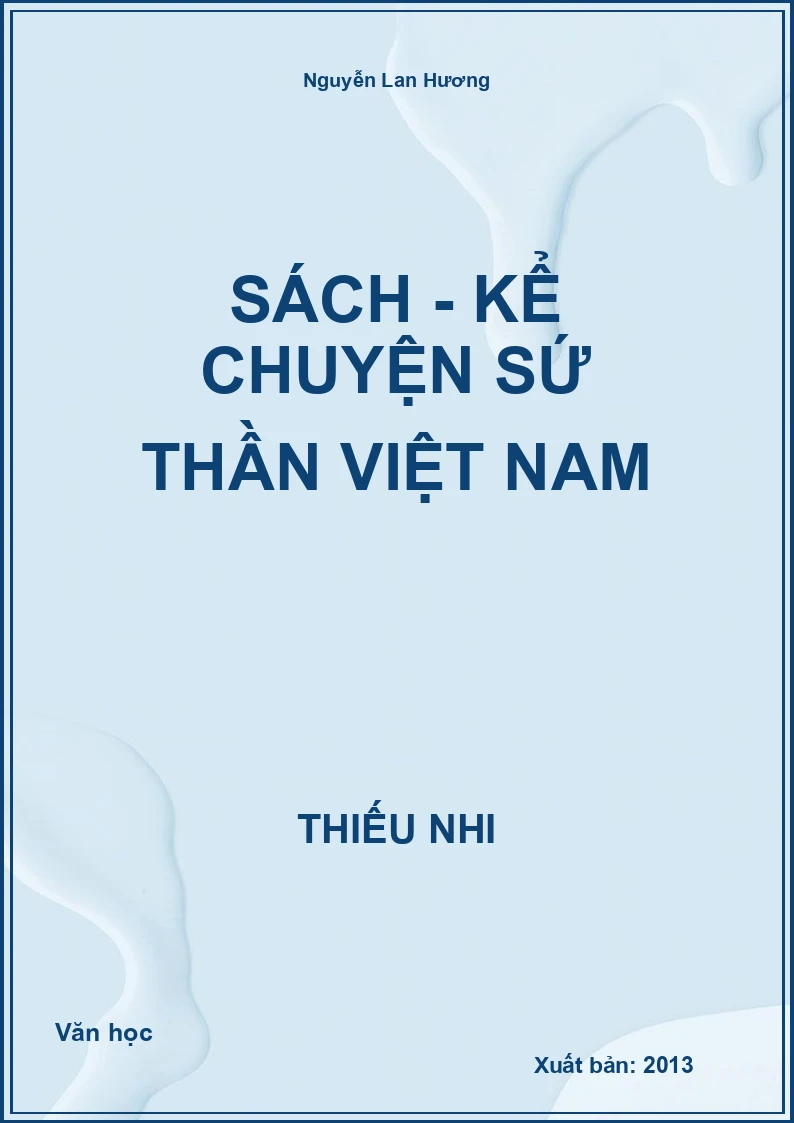 Sách - Kể Chuyện Sứ Thần Việt Nam