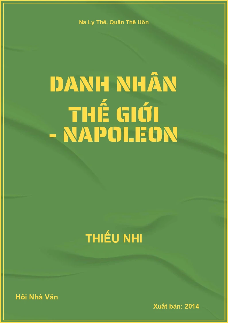 Danh nhân thế giới - Napoleon