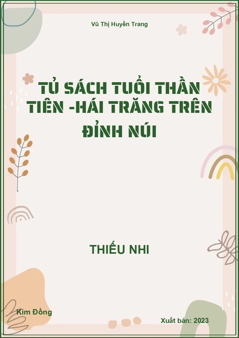 Tủ sách tuổi thần tiên -Hái trăng trên đỉnh núi