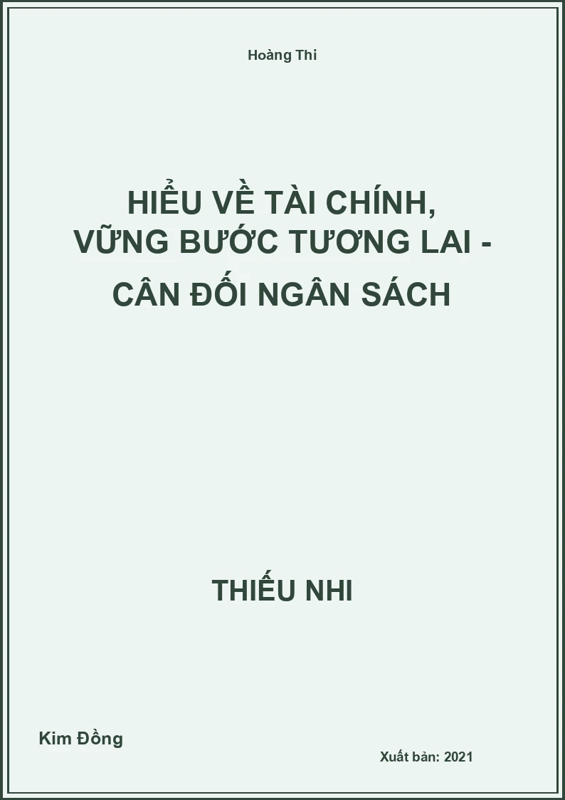 Hiểu Về Tài Chính, Vững Bước Tương Lai - Cân Đối Ngân Sách