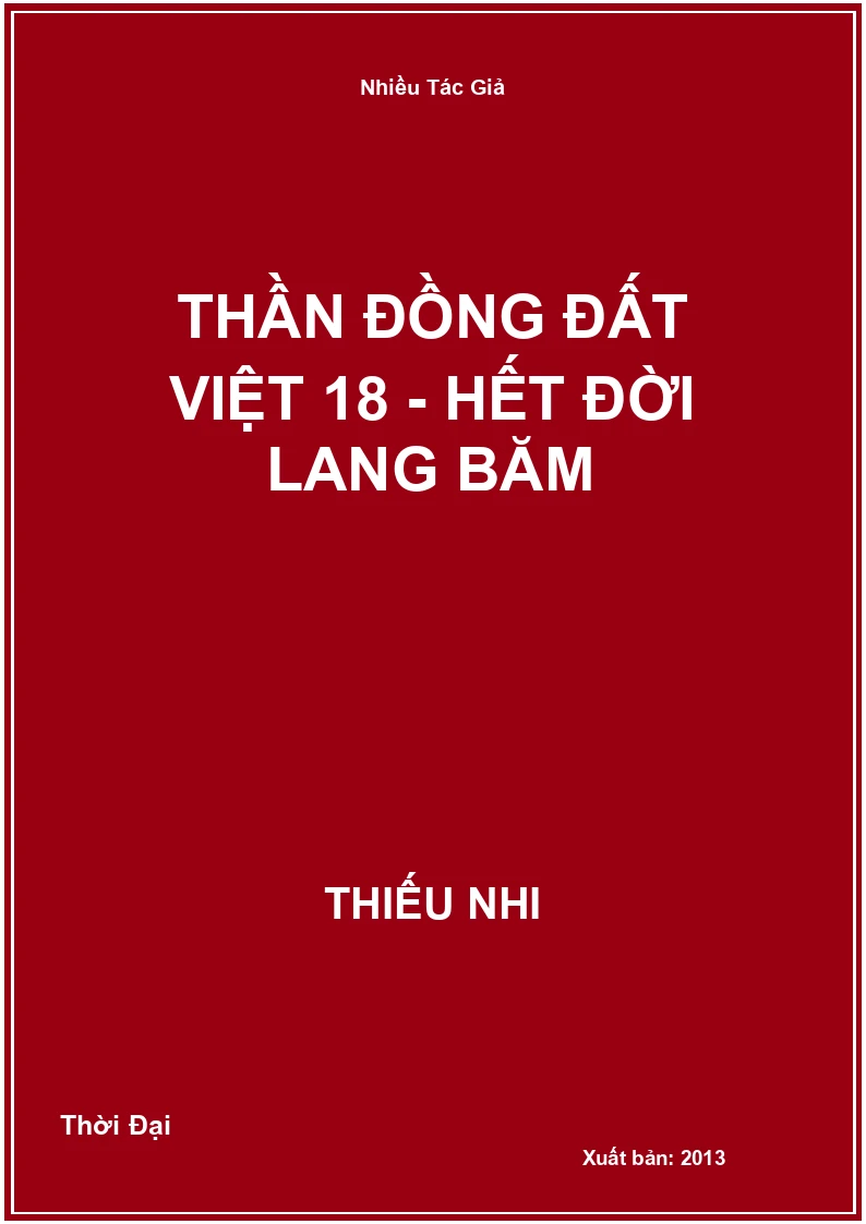Thần Đồng Đất Việt 18 - Hết Đời Lang Băm
