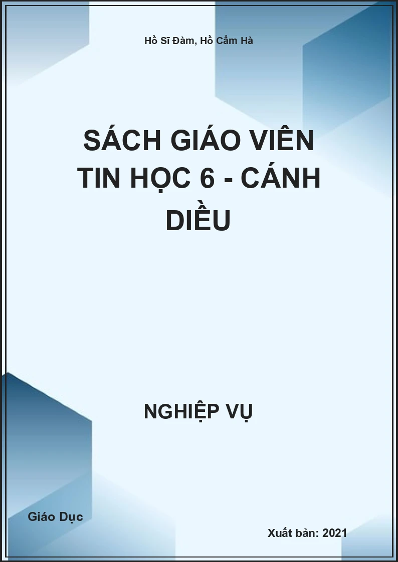 Sách Giáo Viên Tin Học 6 - Cánh Diều