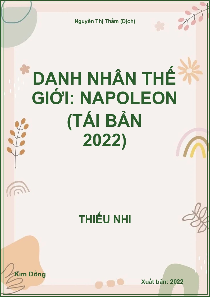 Danh nhân thế giới: Napoleon (tái bản 2022)