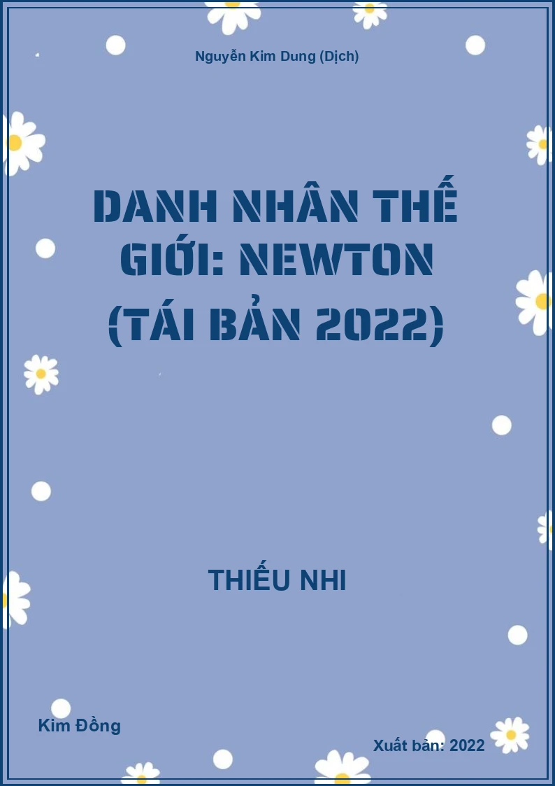 Danh nhân thế giới: Newton (tái bản 2022)
