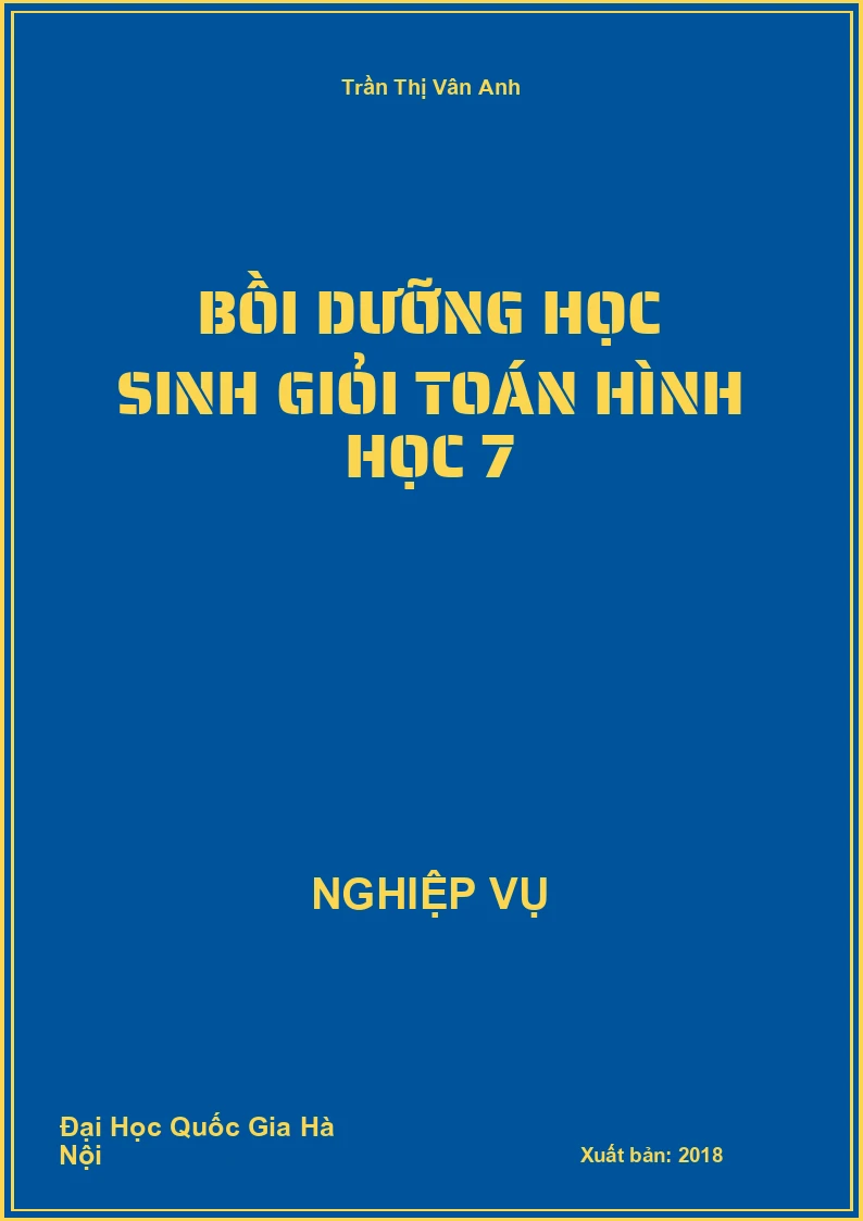 Bồi Dưỡng Học Sinh Giỏi Toán Hình Học 7