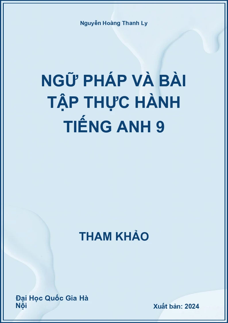 Ngữ pháp và bài tập thực hành Tiếng Anh 9