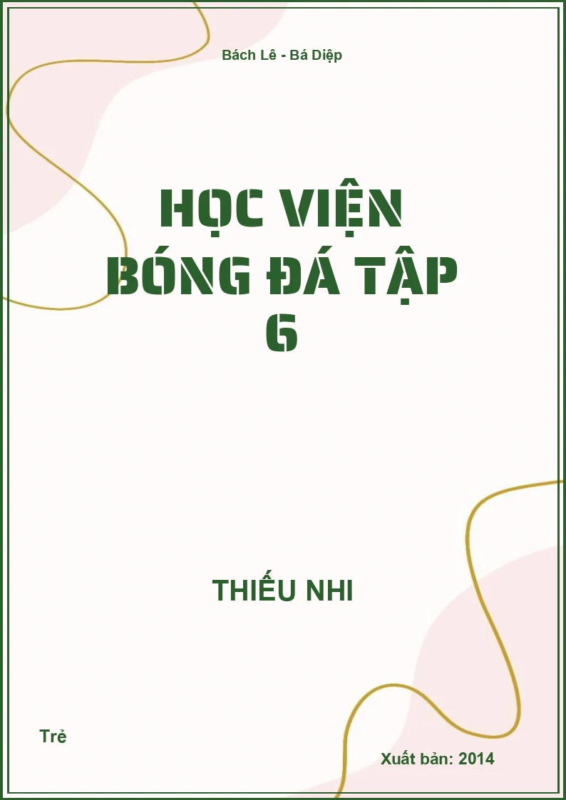 Học viện bóng đá Tập 6
