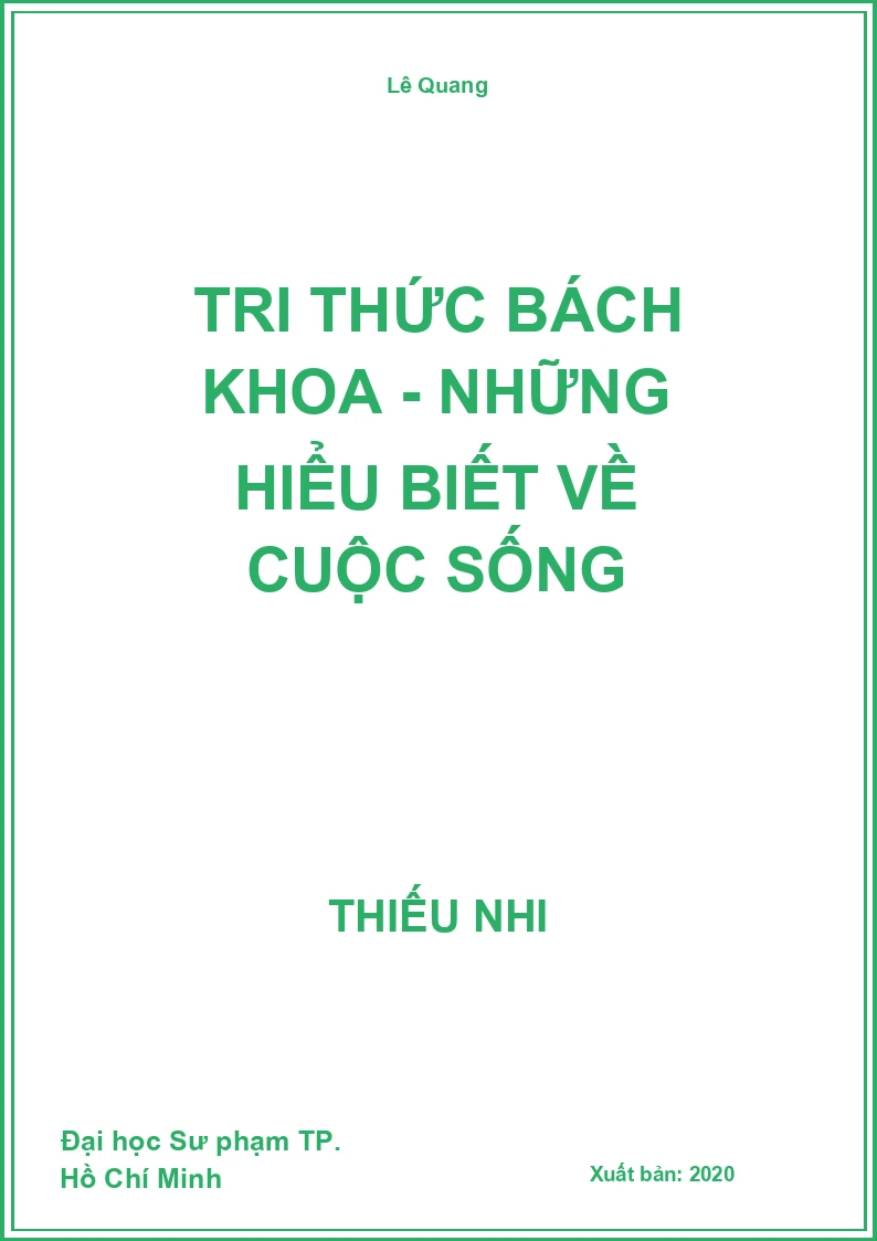 Tri Thức Bách Khoa - Những Hiểu Biết Về Cuộc Sống