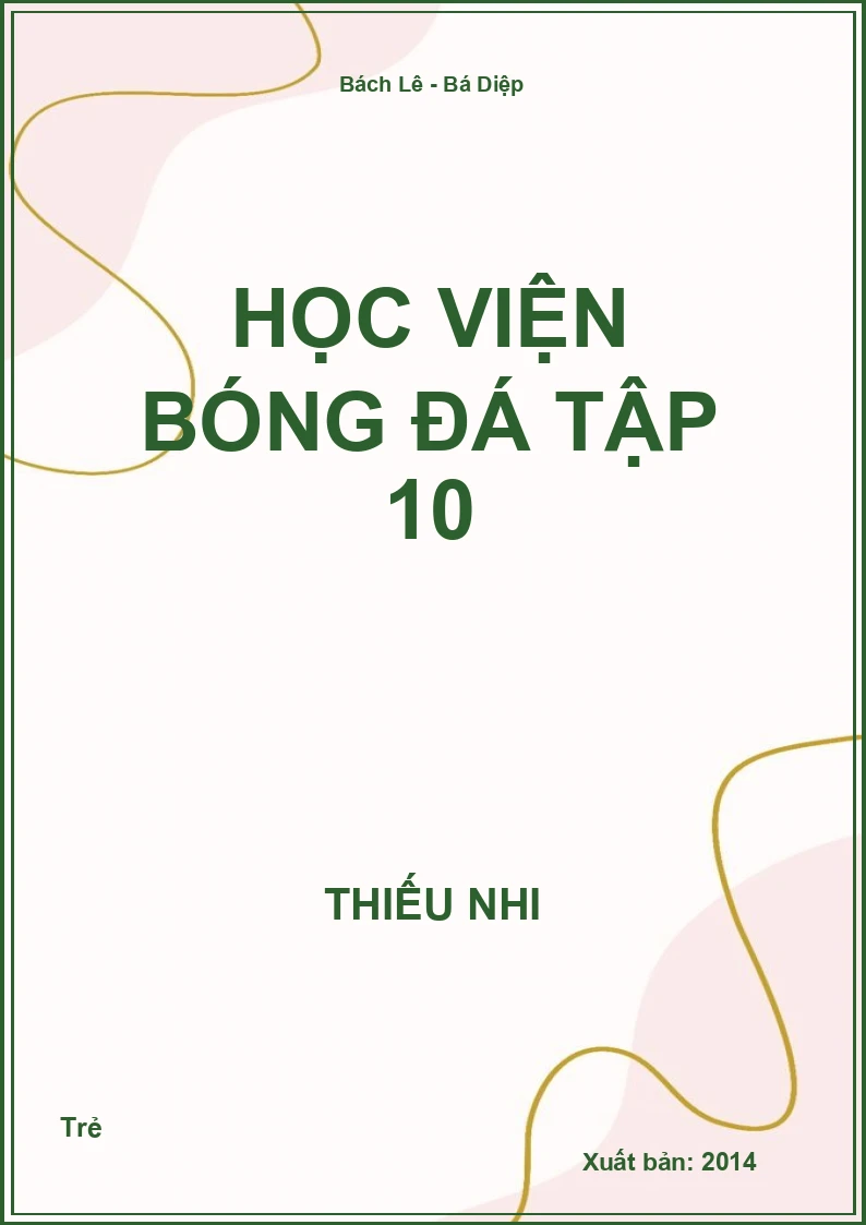 Học viện bóng đá Tập 10