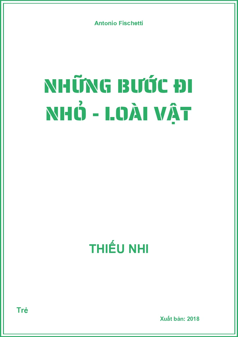 Những bước đi nhỏ - Loài vật