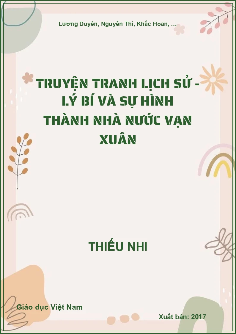 Truyện tranh lịch sử - Lý Bí và sự hình thành nhà nước Vạn Xuân