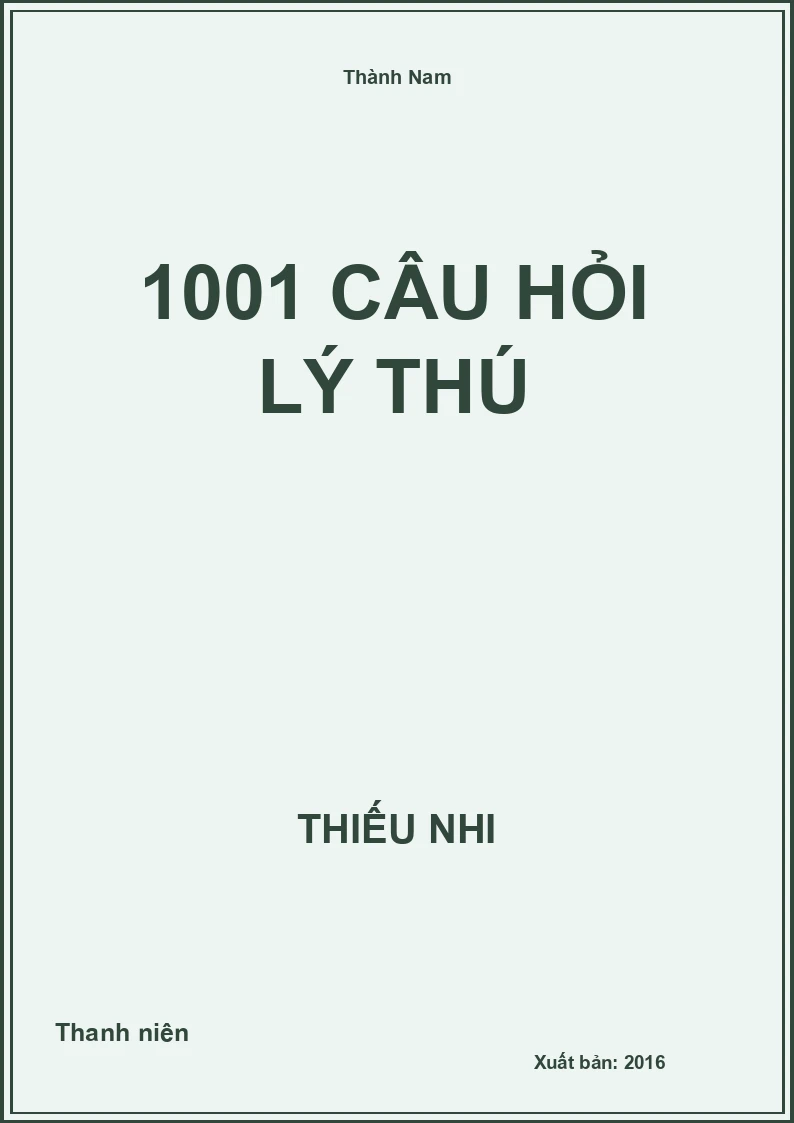 1001 câu hỏi lý thú