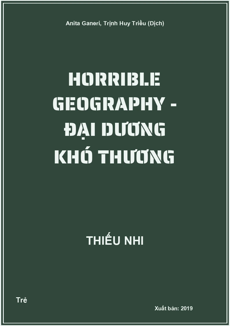 Horrible Geography - Đại dương khó thương