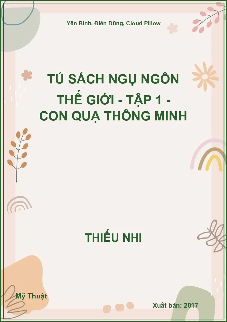 Tủ Sách Ngụ Ngôn Thế Giới - Tập 1 - Con quạ thông minh