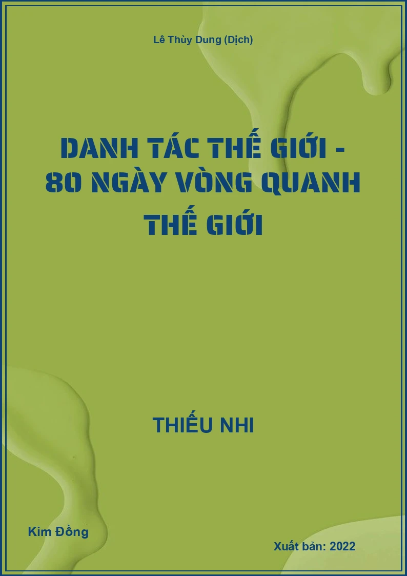 Danh Tác Thế Giới - 80 ngày vòng quanh thế giới