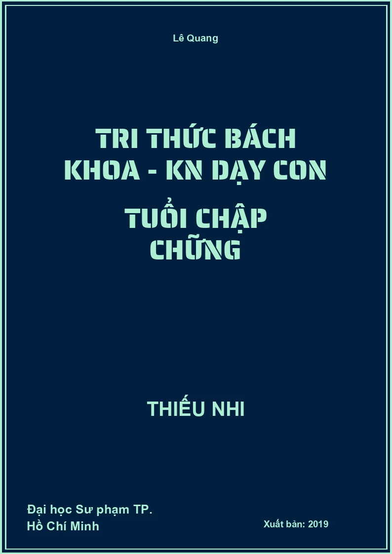 Tri Thức Bách Khoa - KN Dạy Con Tuổi Chập Chững