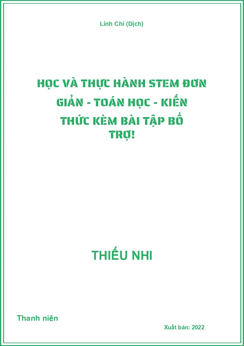 Học và thực hành STEM đơn giản - Toán học - Kiến thức kèm bài tập bổ trợ!