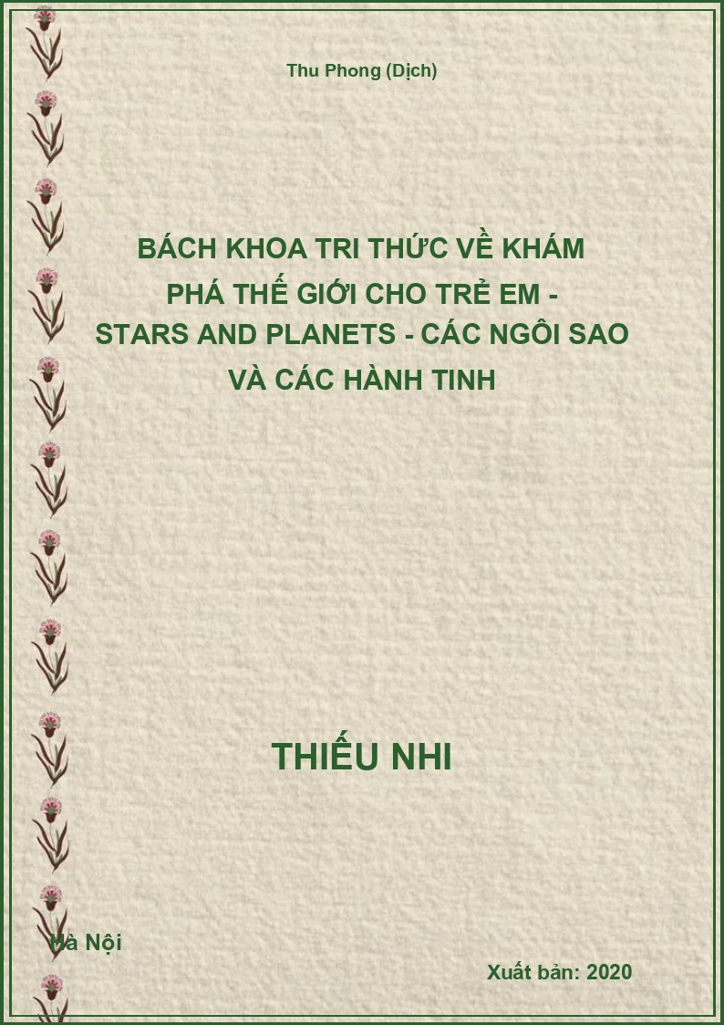 Bách Khoa Tri Thức Về Khám Phá Thế Giới Cho Trẻ Em - Stars And Planets - Các Ngôi Sao Và Các Hành Tinh