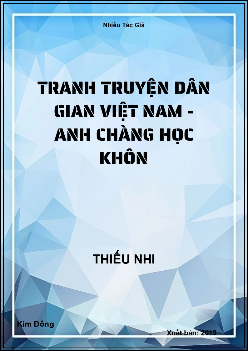Tranh truyện dân gian Việt Nam - Anh chàng học khôn