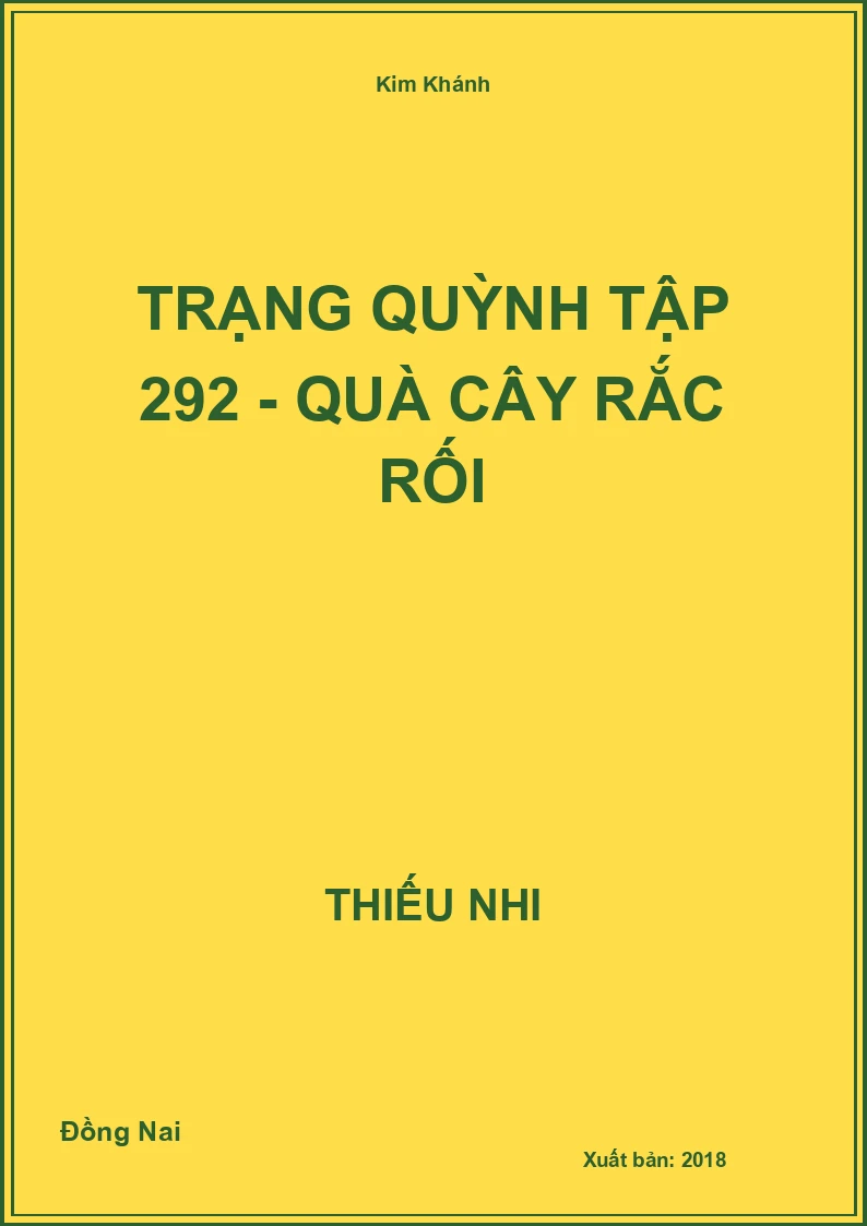 Trạng Quỳnh tập 292 - Quà cây rắc rối