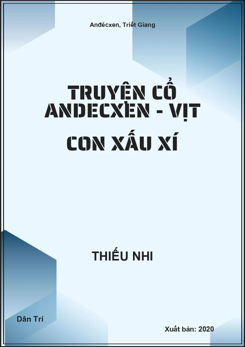 Truyện Cổ Andecxen - Vịt con xấu xí
