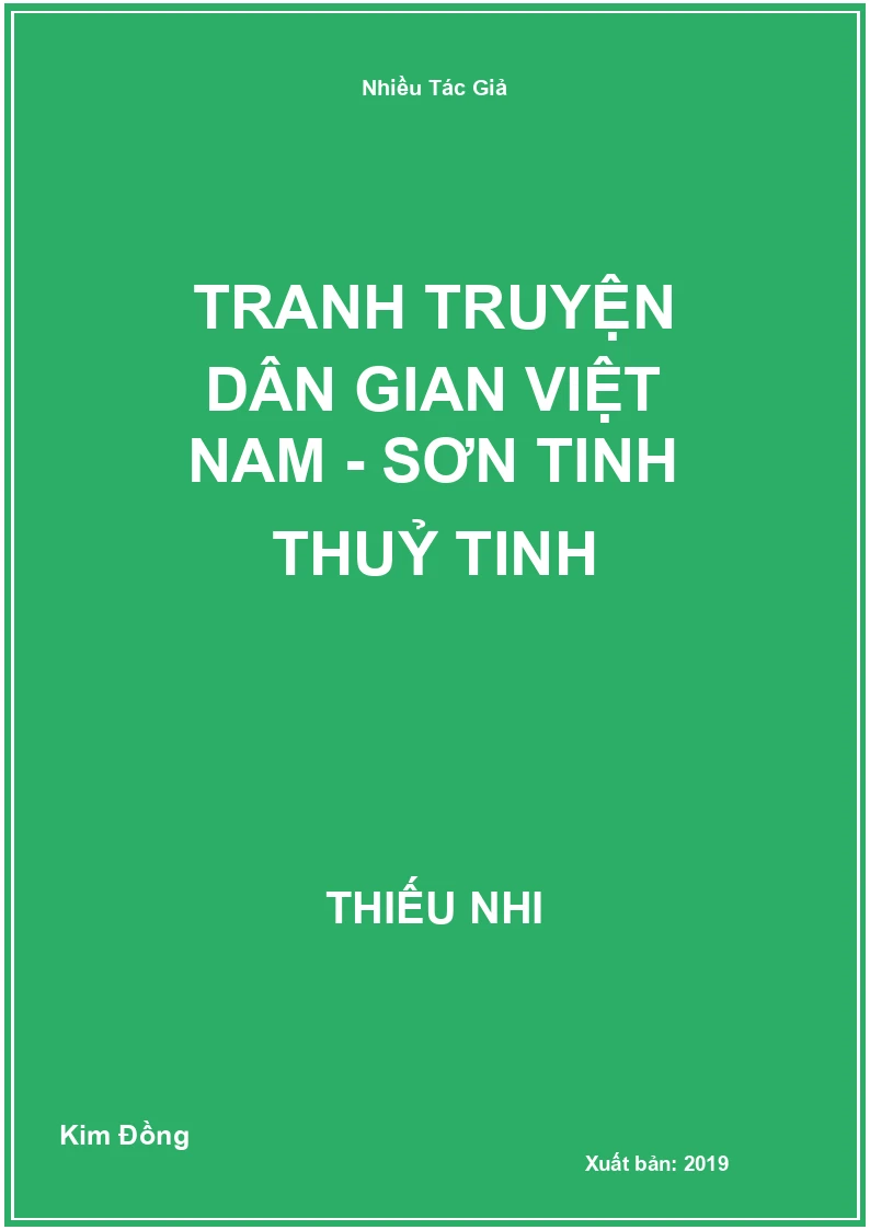 Tranh truyện dân gian Việt Nam - Sơn Tinh Thuỷ Tinh